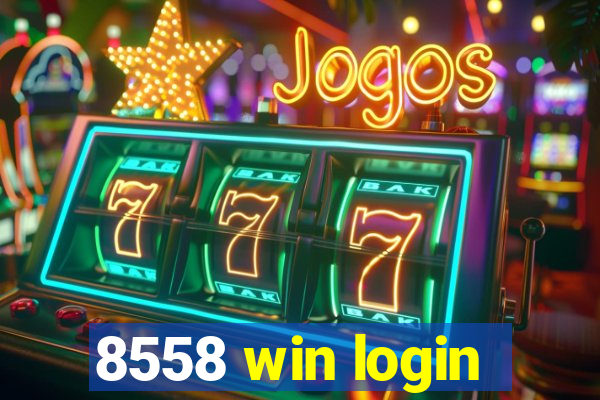 8558 win login